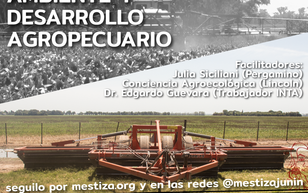 #ConversatoriosdelPueblo – Ambiente y producción agropecuaria