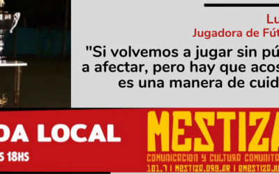 “Si volvemos a jugar sin público me va a afectar porque mi familia en la tribuna me daba ánimos pero hay que acostumbrarse, es una manera de cuidarnos entre todos”