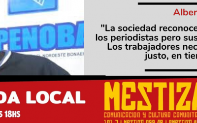 “La sociedad reconoce el trabajo de los periodistas pero sus patrones no. Los trabajadores necesitan salario justo, en tiempo y forma”