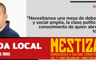 “Necesitamos una mesa de debate económico y social amplia, la clase política no valora el conocimiento de quien abre su comercio todos los días”