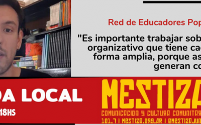 “Es importante trabajar sobre el recurso organizativo que tiene cada barrio, de forma amplia, porque así es cómo se generan cosas nuevas”