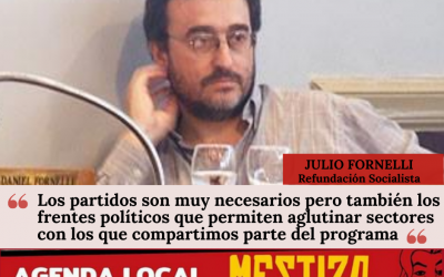 “Los partidos son muy necesarios pero también los frentes políticos que permiten aglutinar sectores con los que compartimos parte del programa”