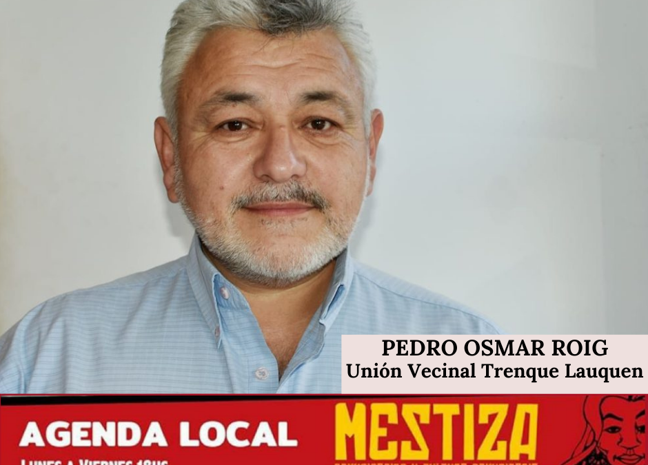 Pedro Osmar Roig. Unión Vecinal Trenque Lauquen