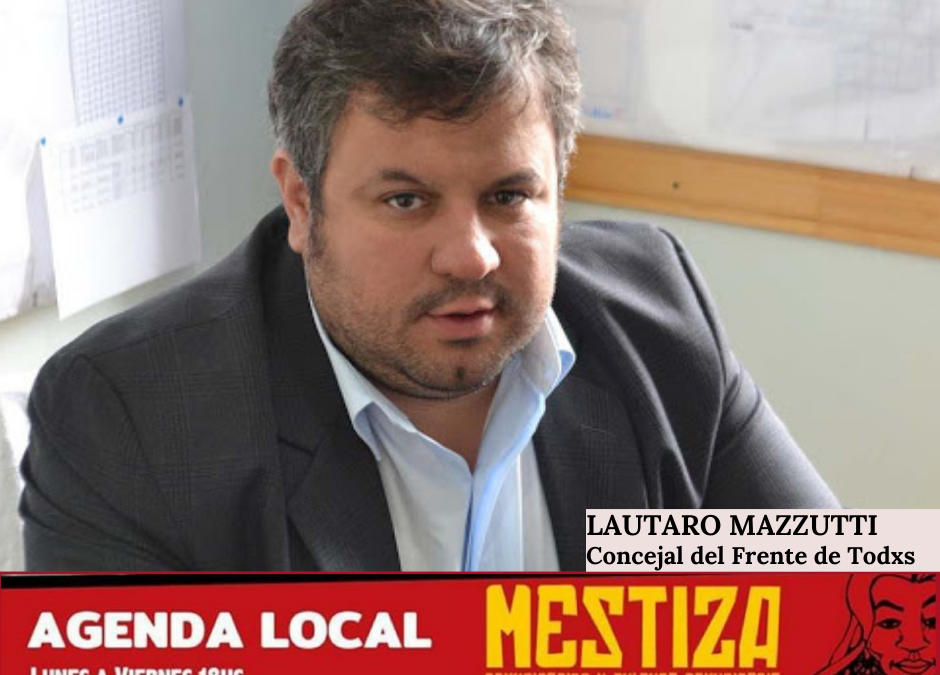 Lautaro Mazzutti. Concejal Frente de Todos